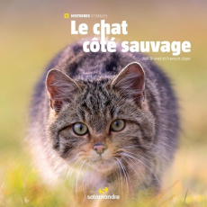 Le chat côté sauvage - Léger François ; Brunet Joël