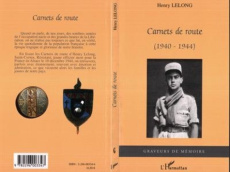 Carnets de route (1940-1944) - Lelong Henry