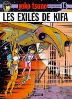 Yoko Tsuno Tome 18 : Les exilés de Kifa - Leloup Roger