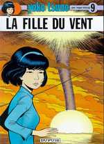 Yoko Tsuno Tome 9 : La fille du vent - Leloup Roger