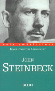 John Steinbeck. L'Eden perdu - Lemardeley Marie-Christine