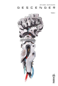 Descender Tome 5 : Le soulèvement - Lemire Jeff ; Nguyen Dustin