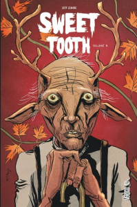 Sweet Tooth Tome 3 - Lemire Jeff ; Villarrubia José ; Rivière Benjamin