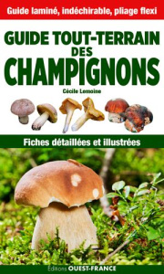 Guide tout terrain des champignons - Lemoine Cécile