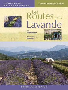 Les routes de la lavande - Lemonnier Philippe ; Colliot Bruno