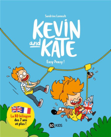 KEVIN AND KATE, TOME 06 - EASY PEASY ! - LEMOULT SANDRINE