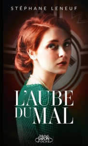 L'aube du mal - Leneuf Stéphane