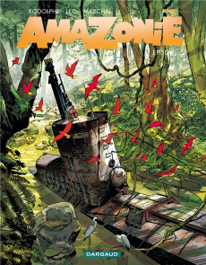 Amazonie Tome 5 - LEO/RODOLPHE