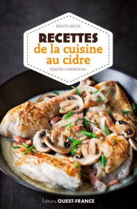 Recettes de la cuisine au cidre - Leroux Brigitte