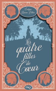 Les quatre filles de Coeur - Brisou-Pellen Evelyne