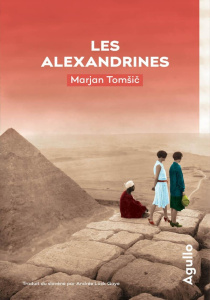 Les Alexandrines - Tomsic Marjan ; Lück Gaye Andrée