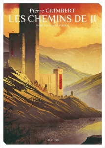 Les chemins de Ji Tome 2 : La souche perdue - Grimbert Pierre