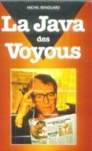 Les enquêtes de Gabacho Tome 1 : La java des voyous - Renouard Michel