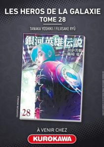 Les héros de la galaxie Tome 28 - Fujisaki Ryu ; Tanaka Yoshiki ; Takeda Jun'ichi