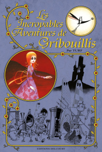 Les incroyables aventures de Gribouillis - Turf