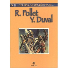 Les meilleurs récits de... Tome 24 - Follet René ; Duval Yves
