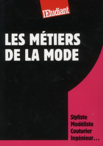 Les métiers de la mode - Pérez Dominique