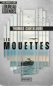 Les Mouettes : Mission Sahe - Cantaloube Thomas