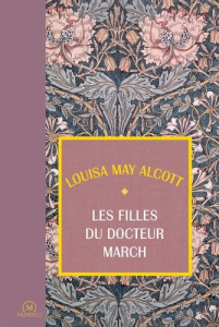 Les filles du docteur March - Alcott Louisa May ; Hetzel Pierre-Jules