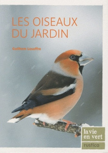 Les oiseaux du jardin - Lesaffre Guilhem