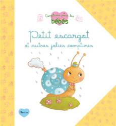 Petit escargot et autres comptines - Lescoat Elen