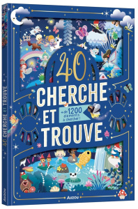 40 cherche et trouve. de 1200 éléments à chercher ! - LESCOAT/MERCIER/PAKU