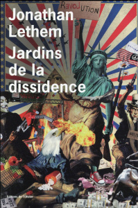 Jardins de la dissidence - Lethem Jonathan ; Turle Bernard