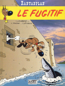 Rantanplan Tome 7 : Le fugitif - LETURGIE JEAN/MORRIS