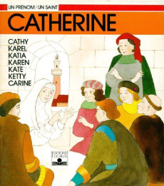 Catherine - Lhermey Claire ; Sigaut Marie-Hélène