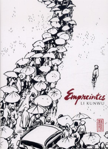 Empreintes - Li Kunwu ; An Ning