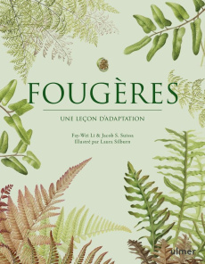 Fougères. Une leçon d'adaptation - Li Fay-Wei ; Suissa Jacob S. ; Silburn Laura