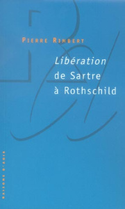 Libération de Sartre à Rothschild - Rimbert Pierre