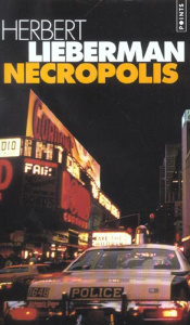 Nécropolis - Lieberman Herbert ; Rambaud Maurice