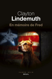En mémoire de Fred - Lindemuth Clayton ; Carrer Patrice