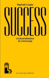 Succès - Liogier Raphaël