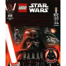 Lego Star Wars : Le côté obscur. Avec une figurine exclusive de l'empereur Palpatine - Lipkowitz Daniel ; Perdereau Cédric