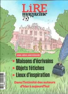 Lire Hors-série anniversaire, juin-juillet-août 2025 : Dans l'intimité des auteurs, d'hier à aujourd - LIRE MAGAZINE