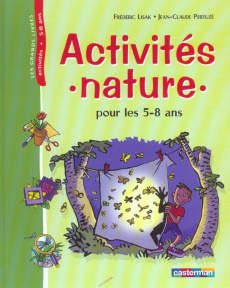 Activités nature pour les 5-8 ans - Lisak Frédéric ; Pertuzé Jean-Claude