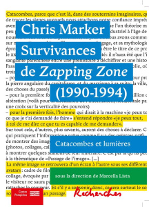 Chris Marker - Survivances de Zapping Zone. Catacombes et lumières - Lista Marcella