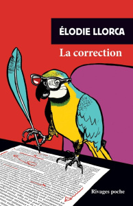 La correction - Llorca Elodie