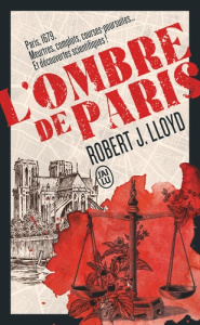 L'ombre de Paris - Lloyd Robert J. ; Bouffartigue Paul Simon