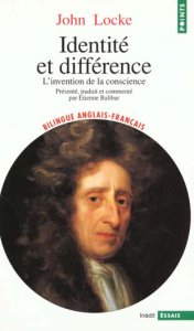 IDENTITE ET DIFFERENCE : AN ESSAY CONCERNING HUMAN UNDERSTANDING II, XXVII, OF IDENTITY AND DIVERSIT - Locke John