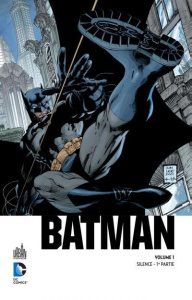 Batman : Silence. 1re partie - Loeb Jeph ; Lee Jim ; Sinclair Alex
