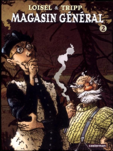 Magasin général Intégrale 2 : Coffret en 3 volumes. Tome 4, Confessions ; Tome 5, Montréal ; Tome 6, - Loisel Régis ; Tripp Jean-Louis ; Beaulieu Jimmy ;