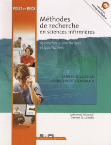 Méthodes de recherche en sciences infirmières. Approches quantitatives et qualitatives - Loiselle Carmen ; Profetto-McGrath Joanne ; Polit