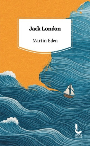 Martin Eden - London Jack ; Cendrée Claude