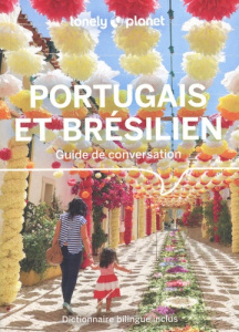 Guide de conversation Portugais et Brésilien. 15e édition - Kamimura Yukiyoshi ; Landon Robert ; Azevedo Anabe