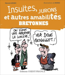Insultes, jurons et autres amabiltés bretonnes - LOSSEC/AUVIN
