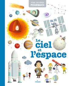 Le ciel et l'espace - Loubier Virginie ; Barborini Robert ; Brien Audrey