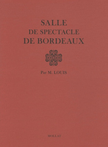 Salle de spectacle de Bordeaux - Louis Monsieur